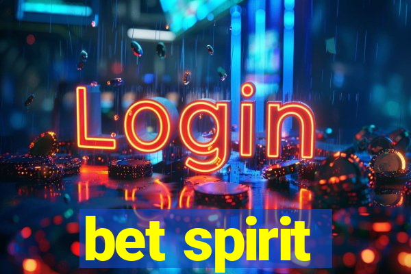 bet spirit